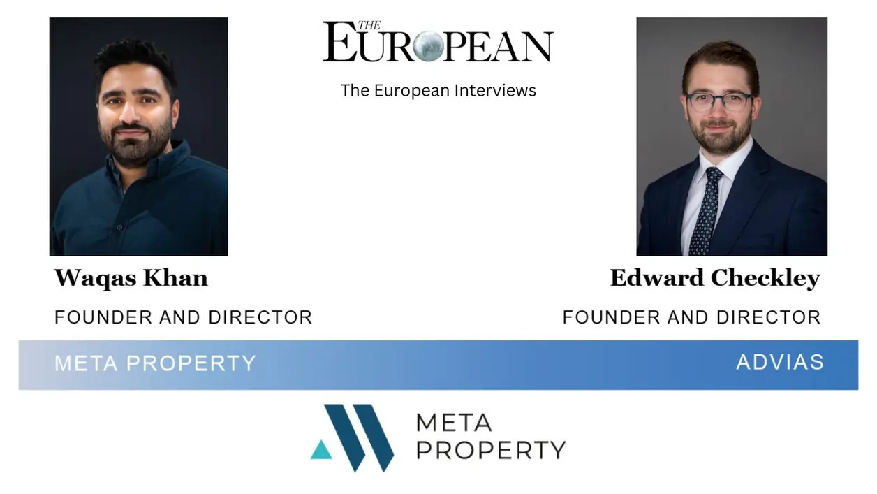 Interview with Waqas Khan and Edward Checkley of Meta Property and Advias